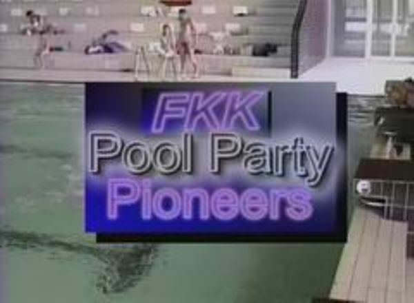 Retro nudism video - FKK Pool Party Pioneers